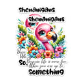 (2 Pack) Sheigans Magnets - Flamingo Fun Magnets - Colorful Animal Magnets - Life is Fun Quote Magnets- 5" On Longest Side - for Fridges, Toolboxes, Cars - Made in USA - MAG2938