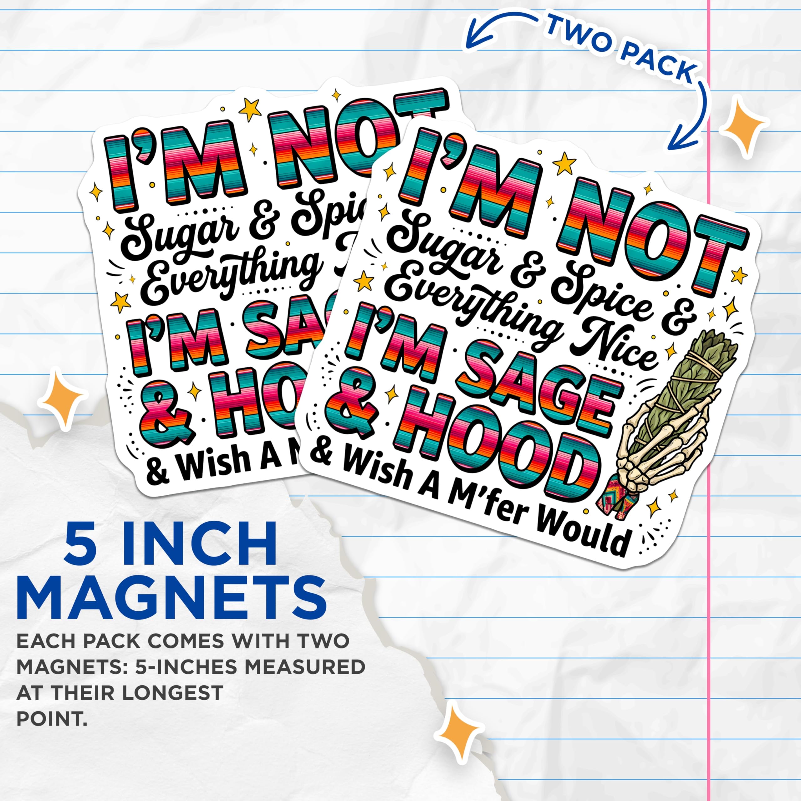 (2 Pack) Sassy Sage Hood Magnets - Witchy Spiritual Quote - Empowering Woman Decor - 5 Inches On Longest Side - Thick Durable Magnet - Made in USA - MAG26976