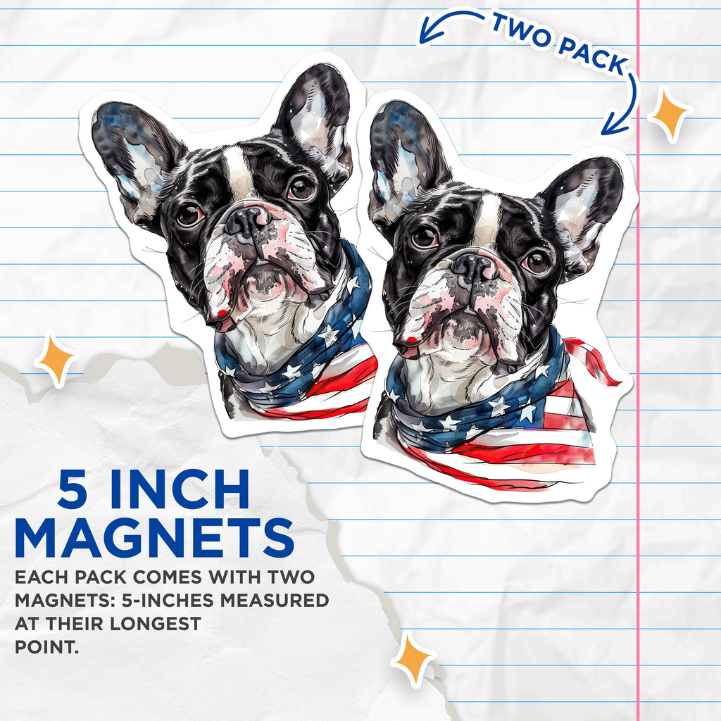 (2 Pack) French Bulldog Magnets - Patriotic Dog Decor - American Flag Frenchie - Dog Lover Accent Piece - 5 Inches On Longest Side - Thick Durable Magnet - Made in USA - MAG36102
