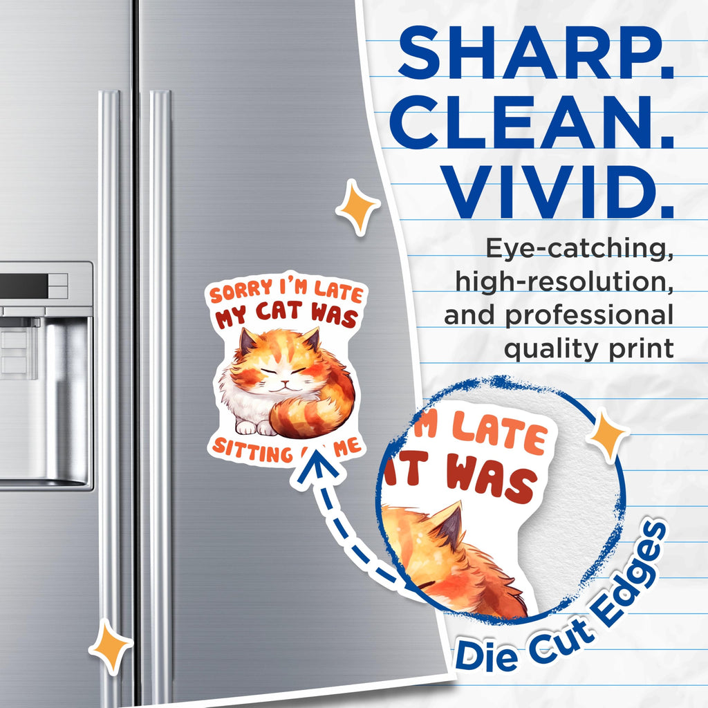 (2 Pack) Funny Cat Magnets - Sorry Im Late - Kitten Fridge Magnets - Cute Cat Lover Decor - 5" On Longest Side - Premium Magnet - for Cars, Refrigerators, Toolboxes, Lockers - Made in USA - MAG15608