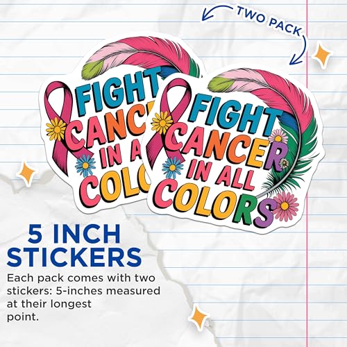 (2 Pack) Fight Cancer in All Colors Stickers - Cancer Awareness - Motivational Decals - 5" On Longest Side - Sticks to Smooth Flat Surfaces - Made in USA - BMCS8747
