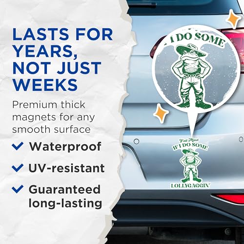 (2 Packs) Ya'll Mind If I Do Some Lollygaggin' Magnets - Funny Hilarious Toad Magnets - 5 Inches On Longest Side - Premium Magnet - for Fridges, Toolboxes, Cars - Made in USA - MAG2545