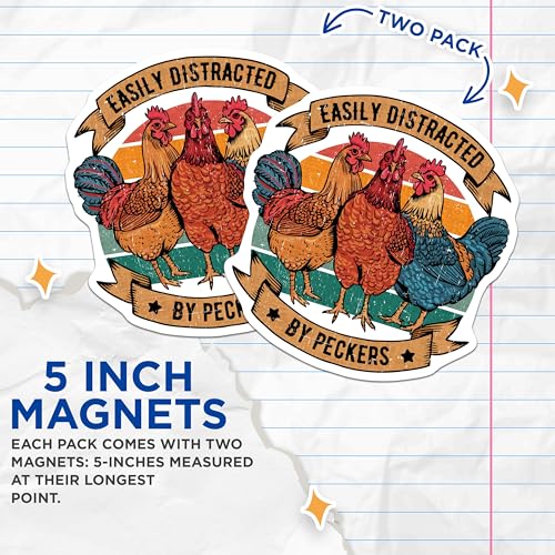 (2 Pack) Easily Distracted by Peckers Magnets - Funny Chicken Farmhouse - Retro Animal Lovers - 5" On Longest Side - for Cars, Refrigerators, Toolboxes, Lockers - Made in USA BMCS3429