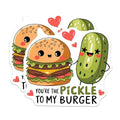 (2 Pack) Pickle to My Burger Stickers - Cute Food Friend Stickers - Adorable Lunch Stickers - 5" On Longest Side - Sticks to Smooth Flat Surfaces - Made in USA - BMCS5255