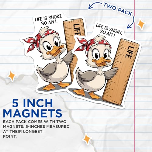 (2 Pack) Funny Duck Quote Magnets - Cartoon Duck Refrigerator - Inspirational - 5" On Longest Side - for Cars, Refrigerators, Toolboxes, Lockers - Made in USA BMCS3333