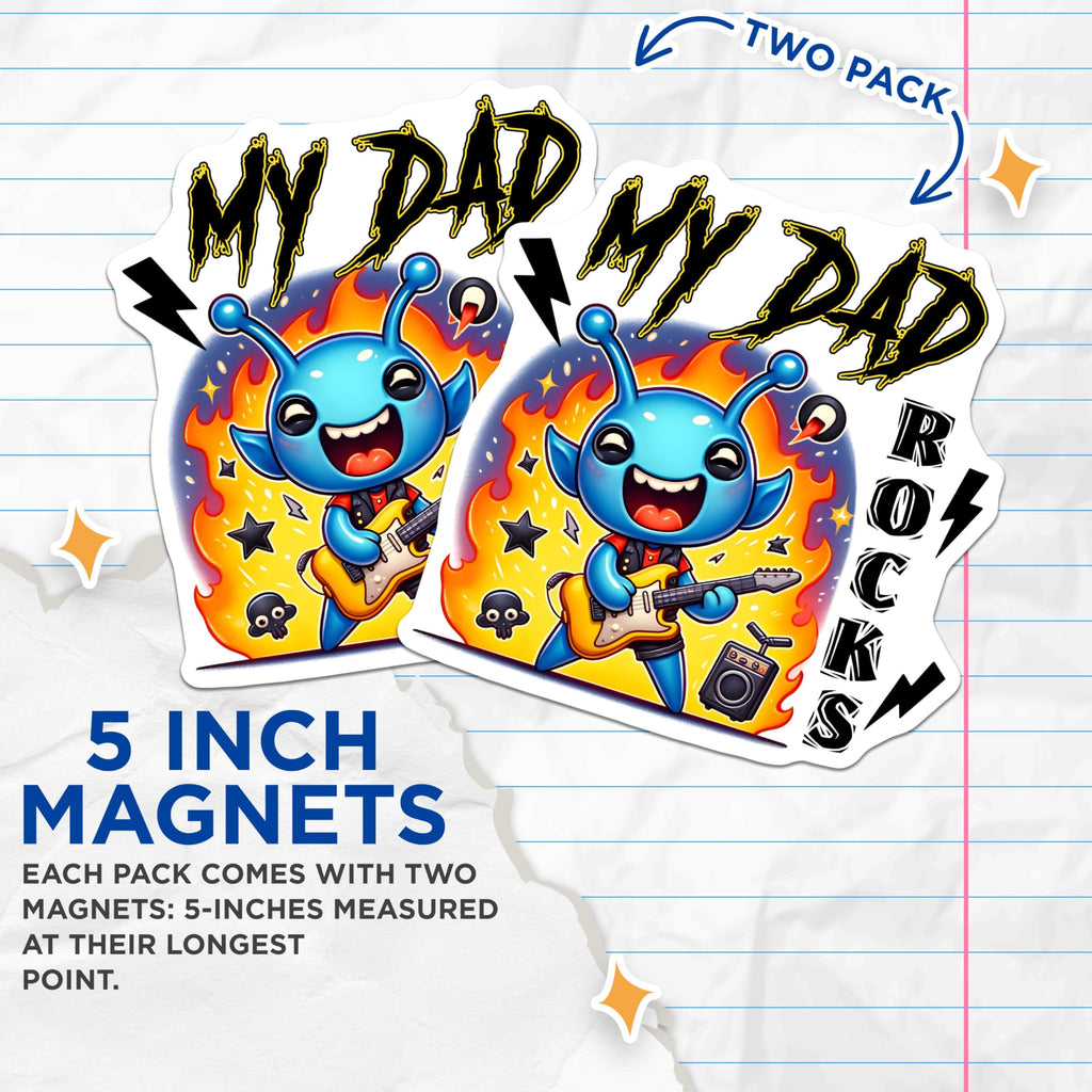 (2 Pack) My Dad Rocks Magnets - Alien Playing Guitar - Dad Love - 5" On Longest Side - for Cars, Fridges, Toolboxes - Made in USA - MAG7471