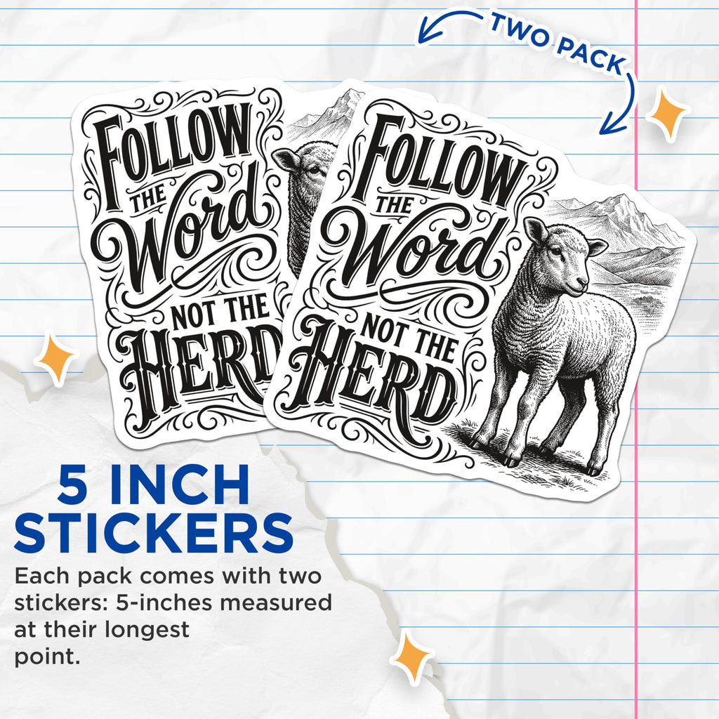 (2 Pack) Lamb Stickers - Religious Quote - Follow The Word not The Herd - 5" On Longest Side - Sticks to Smooth Flat Surfaces - Made in USA - BMCS14090