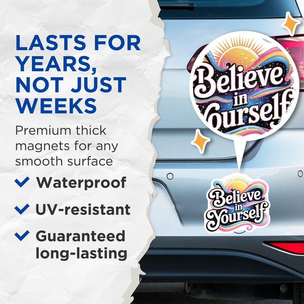 (2 Pack) Believe in Yourself Magnets - Motivational Affirmation - Positive Vibes Aesthetic - Self Love Decor for Teens - 5 Inches On Longest Side - Thick Durable Magnet - Made in USA - MAG36794