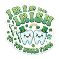 (2 Pack) Irish Teeth Magnets - St Patricks Day - Funny Dentist Magnet - 5" On Longest Side - Premium Magnet - for Cars, Refrigerators, Toolboxes, Lockers - Made in USA - MAG16766
