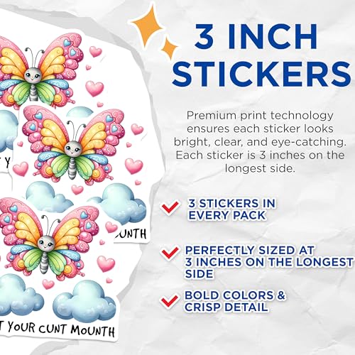 (3 Pack) Shut Your Decals - Naughty Butterfly - Offensive Phrase - 3 Inches On Longest Side - Easy Peel & Apply - Made in USA - 3MCS8448