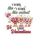 (2 Pack) Valentines Teacher Magnets - Cutest Valentines Hearts - Classroom Decor Magnets - 5" On Longest Side - Premium Magnet - for Cars, Refrigerators, Toolboxes, Lockers - Made in USA - MAG16844